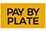 Pay-By-Plate Pay-By-Plate