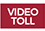 Video Toll Video Toll
